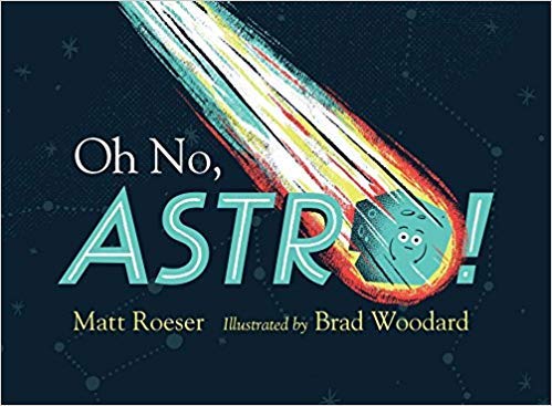 Stock image for Oh No, Astro! for sale by Better World Books: West