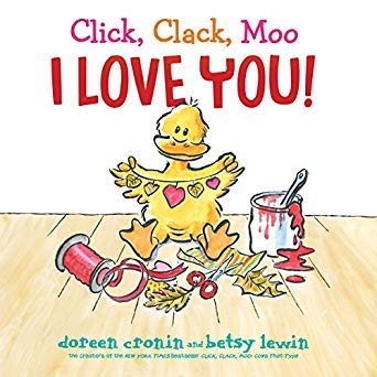 Stock image for Click, Clack, Moo I Love You! for sale by Front Cover Books