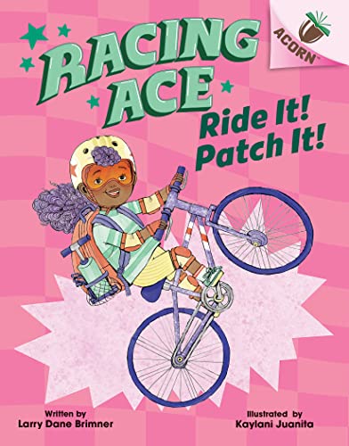 Imagen de archivo de Ride It! Patch It!: An Acorn Book (Racing Ace #3) a la venta por Blackwell's