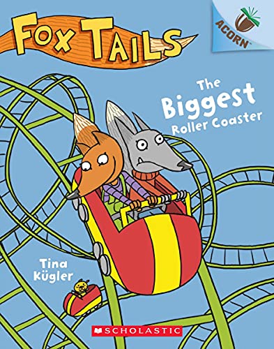 9781338561692: The Biggest Roller Coaster: An Acorn Book (Fox Tails #2), Volume 2