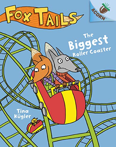 9781338561708: The Biggest Roller Coaster: An Acorn Book (Fox Tails #2) (2)