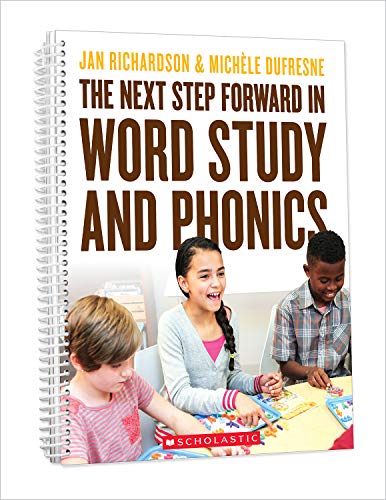 Beispielbild fr The Next Step Forward in Word Study and Phonics zum Verkauf von HPB-Red