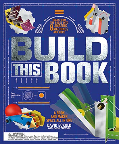 Beispielbild fr Build This Book: A Book and Maker Space All in One zum Verkauf von Goodwill of Colorado