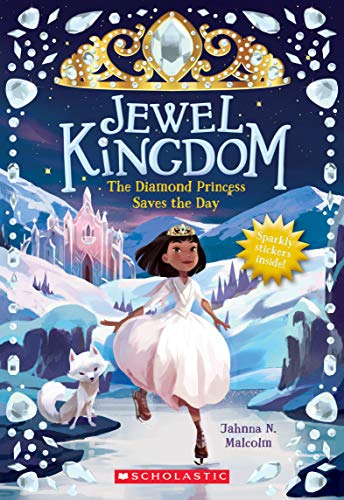 9781338565737: The Diamond Princess Saves the Day: Volume 3 (Jewel Kingdom, 4)