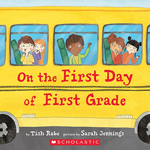 9781338565775: On the First Day of First Grade