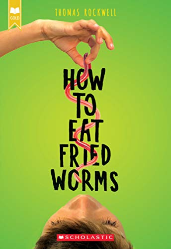 9781338565898: How to Eat Fried Worms (Scholastic Gold)