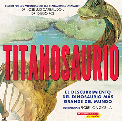 Beispielbild fr Titanosaurio (Titanosaur) (Spanish Edition) zum Verkauf von SecondSale