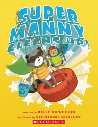 Beispielbild fr Super Manny: Super Manny Cleans Up! zum Verkauf von Gulf Coast Books