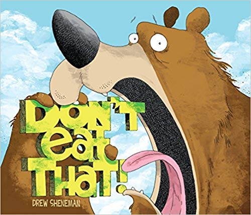 Stock image for Don't Eat That! for sale by SecondSale