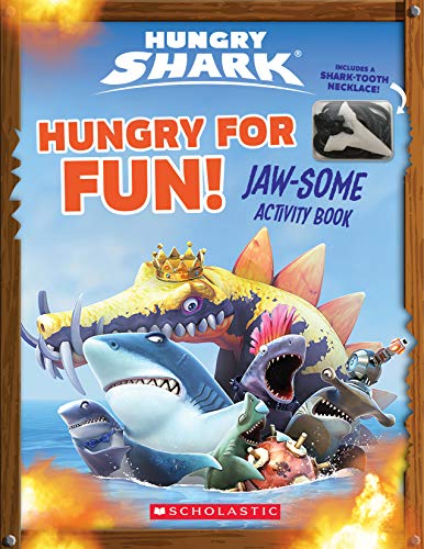 9781338568707: Hungry for Fun! (Hungry Shark: Activity Book with Shark Tooth Necklace): Jaw-Some Activity Book
