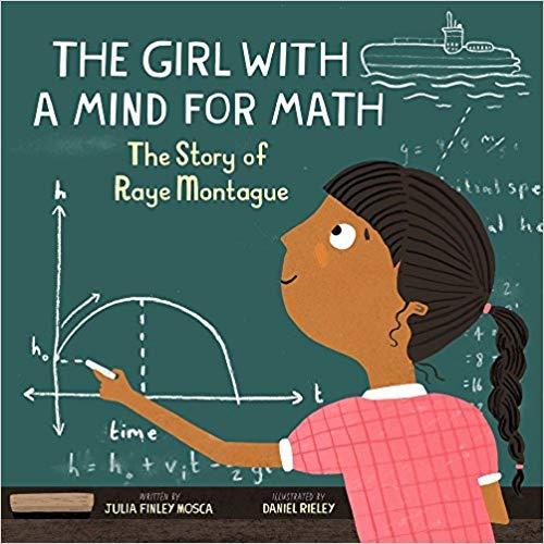 Beispielbild fr The Girl With A Mind For Math: The Story of Raye Montague zum Verkauf von Better World Books