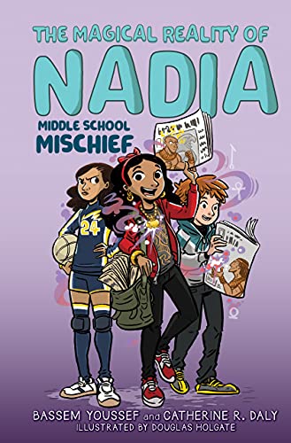 Stock image for Middle School Mischief (The Magical Reality of Nadia #2) for sale by Goodwill of Colorado