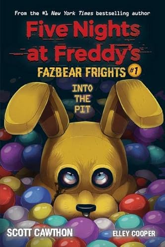 9781338576016: Into the Pit: An AFK Book (Five Nights at Freddy’s: Fazbear Frights #1) (Volume 1)