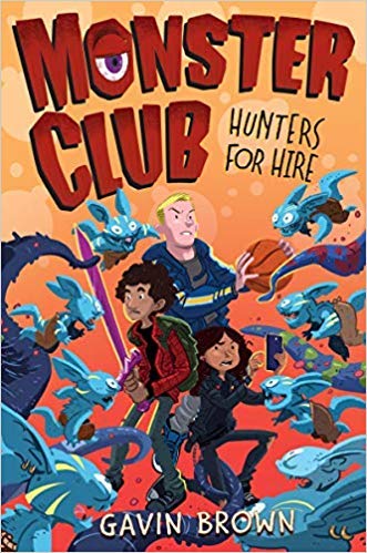 Stock image for Monster Club: Hunters for Hire for sale by Once Upon A Time Books