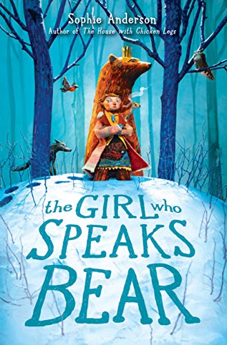 Stock image for The Girl Who Speaks Bear for sale by More Than Words