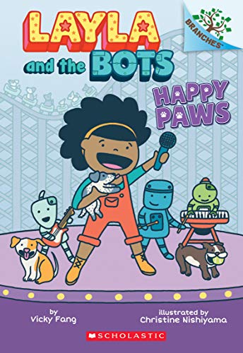 9781338582895: Happy Paws: A Branches Book (Layla and the Bots #1): Volume 1