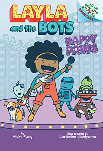 Stock image for Happy Paws: A Branches Book (Layla and the Bots) for sale by SecondSale
