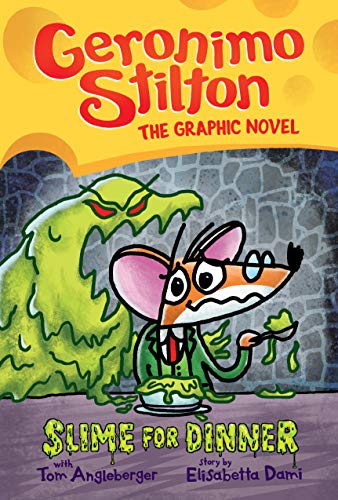 9781338587357: Slime for Dinner: A Graphic Novel (Geronimo Stilton #2) (2) (Geronimo Stilton Graphic Novel)