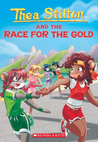 Beispielbild fr Thea Stilton and The Race for the Gold (Thea Stilton #31) zum Verkauf von BooksRun