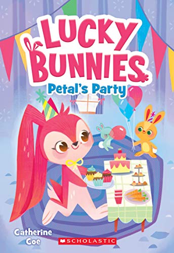 Stock image for Petal's Party (Lucky Bunnies #2) (2) for sale by SecondSale