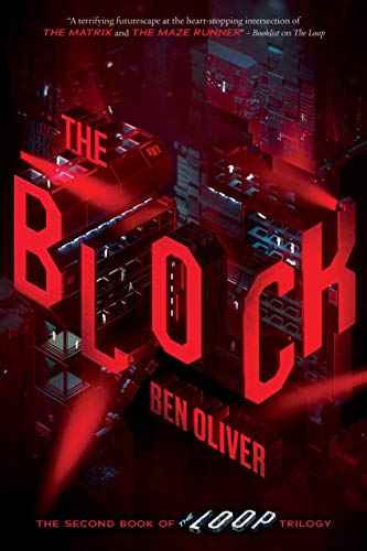 Beispielbild fr The Block (The Second Book of The Loop Trilogy) (2) zum Verkauf von More Than Words