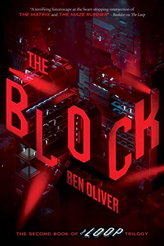 Stock image for The Block (The Second Book of The Loop Trilogy) (2) for sale by Redux Books
