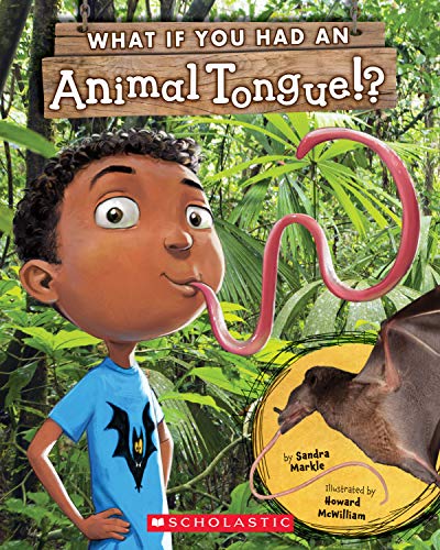 Stock image for What If You Had an Animal Tongue!? for sale by Your Online Bookstore