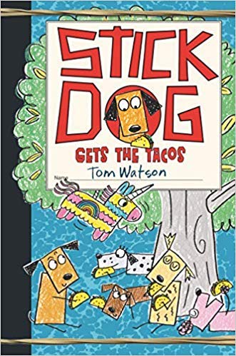 Beispielbild fr Stick Dog Gets The Tacos zum Verkauf von BooksRun