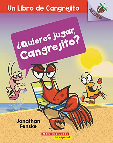 Stock image for Quieres Jugar, Cangrejito? (Let's Play, Crabby!) for sale by Blackwell's