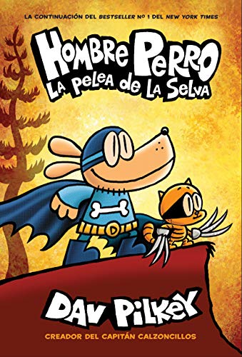 Stock image for Hombre Perro: la Pelea de la Selva (Dog Man: Brawl of the Wild) for sale by Better World Books