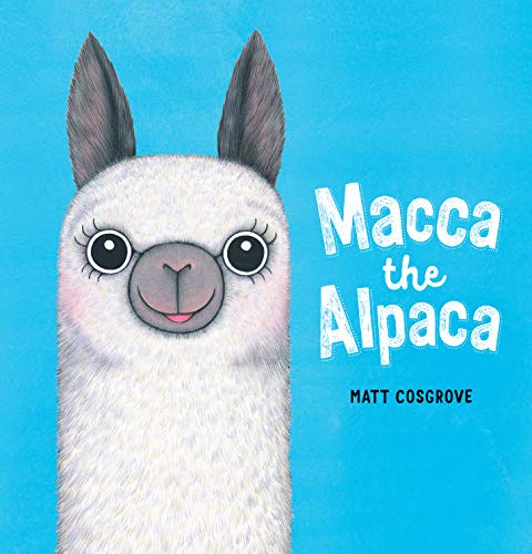 Stock image for Macca the Alpaca for sale by Blackwell's