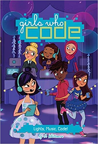 Beispielbild fr Lights, Music, and Code! #3 (Girls Who Code) zum Verkauf von Better World Books