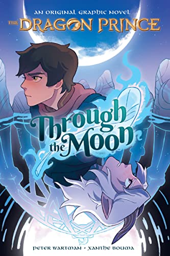 Imagen de archivo de Through the Moon (the Dragon Prince Graphic Novel 1) (The Dragon Prince) a la venta por Red's Corner LLC