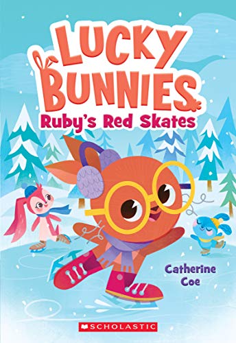 Stock image for Ruby's Red Skates (Lucky Bunnies #4) for sale by Better World Books