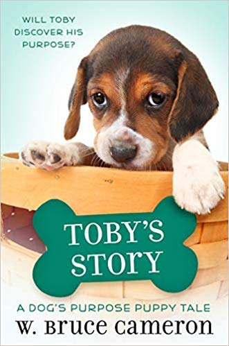 Beispielbild fr Toby's Story: A Dog's Purpose Puppy Tale zum Verkauf von SecondSale