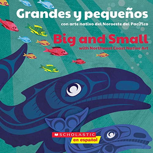 Stock image for Native Northwest Art: Big and Small / Grandes y peque?os for sale by SecondSale