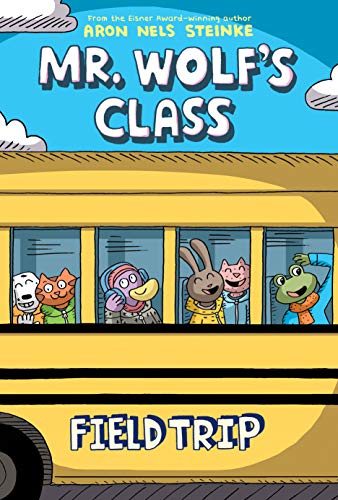 Stock image for Field Trip: A Graphic Novel (Mr. Wolf's Class #4) (4) for sale by Byrd Books