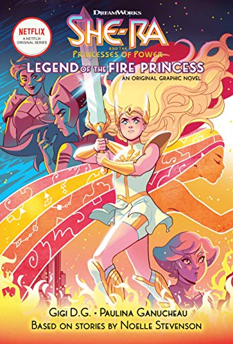 9781338627169: Legend of the Fire Princess (She-Ra Graphic Novel #1)