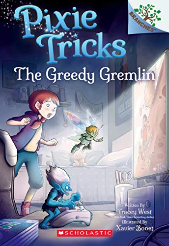 9781338627817: The Greedy Gremlin: A Branches Book (Pixie Tricks #2) (2)