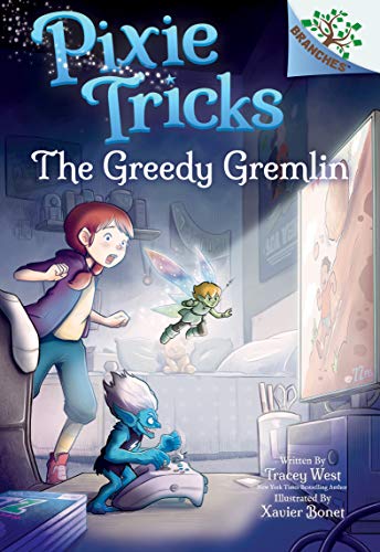 Beispielbild fr The Greedy Gremlin: A Branches Book (Pixie Tricks #2) (2) zum Verkauf von SecondSale