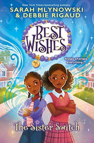 Beispielbild fr The Sister Switch (Best Wishes #2) zum Verkauf von BooksRun