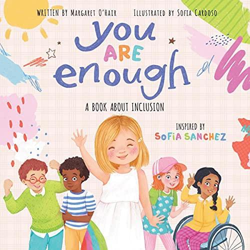 Stock image for You Are Enough: A Book About Inclusion for sale by HPB-Ruby