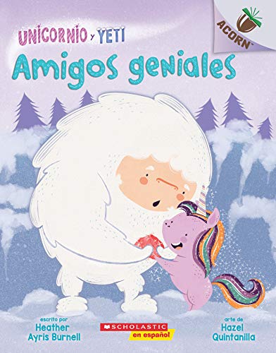 Beispielbild fr Unicornio Y Yeti 3: Amigos Geniales (Friends Rock) zum Verkauf von Blackwell's