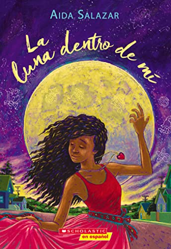 9781338631067: La luna dentro de m (The Moon Within) (Spanish Edition)