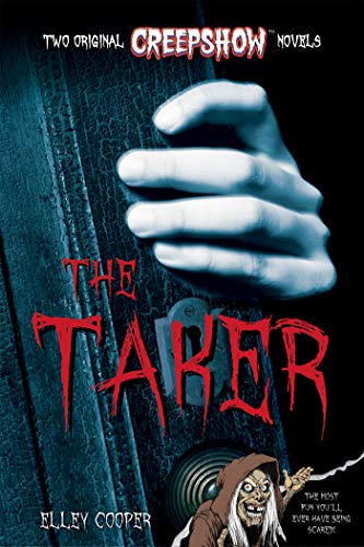 9781338631234: Creepshow: The Taker