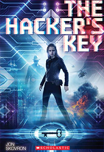 9781338633986: The Hacker's Key