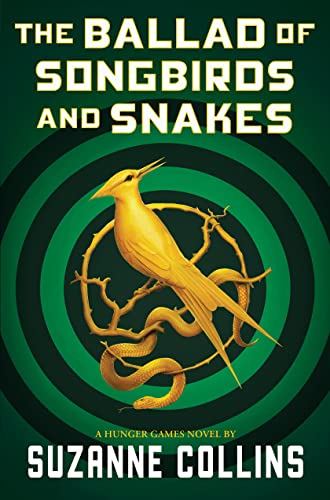 Stock image for The Ballad of Songbirds and Snakes (A Hunger Games Novel) (The Hunger Games) for sale by Goodwill Books