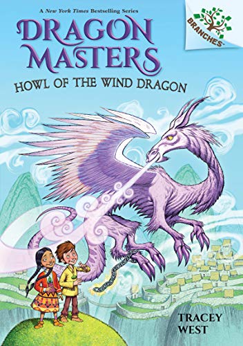 Stock image for Howl of the Wind Dragon: A Branches Book (Dragon Masters #20) (20) for sale by Dream Books Co.