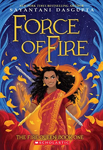 Stock image for Force of Fire (The Fire Queen #1) (Kingdom Beyond: Fire Queen, 1) for sale by SecondSale