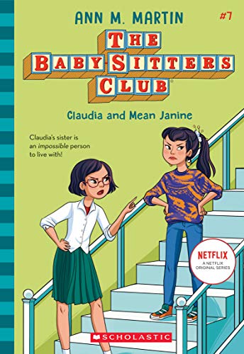 Stock image for Claudia and Mean Janine (The Baby-sitters Club, 7) (7) for sale by SecondSale